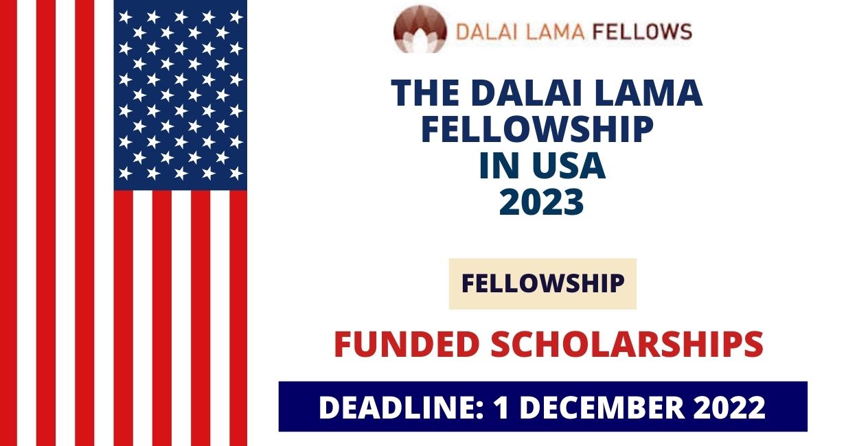 Feature image for Funded Dalai Lama Fellowship in USA 2023