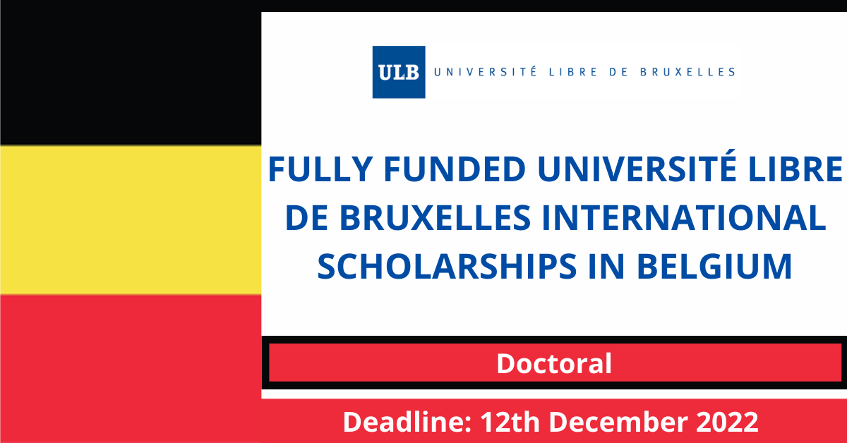 Feature image for Fully Funded Université Libre de Bruxelles International Scholarships in Belgium
