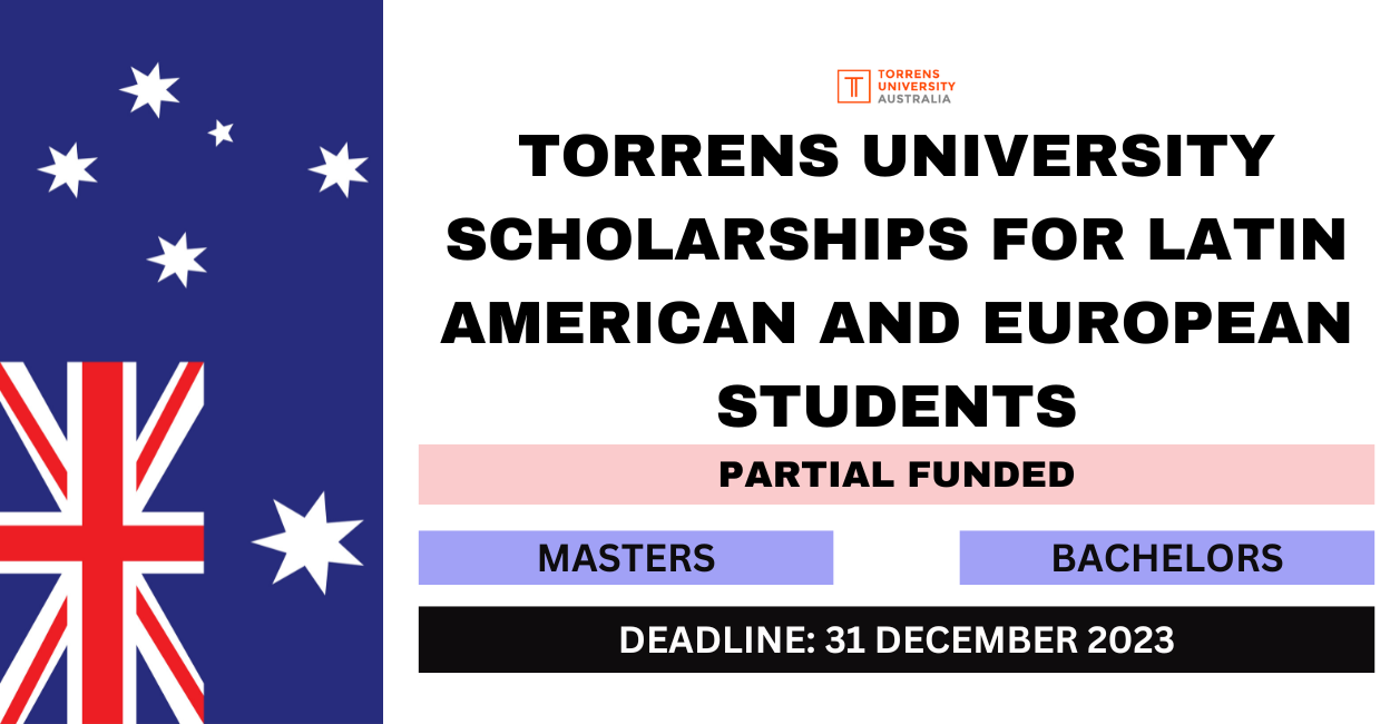 Feature image for Torrens University Scholarships for Latin American and European Students