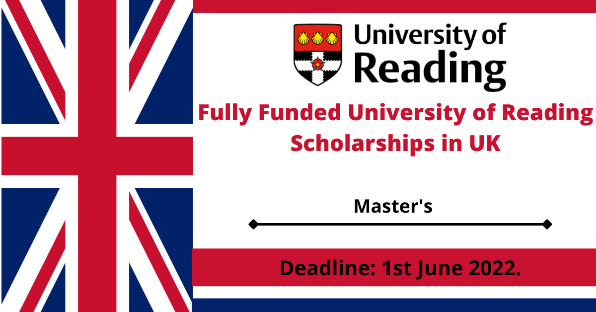 Feature image for Fully Funded University of Reading Scholarships in UK