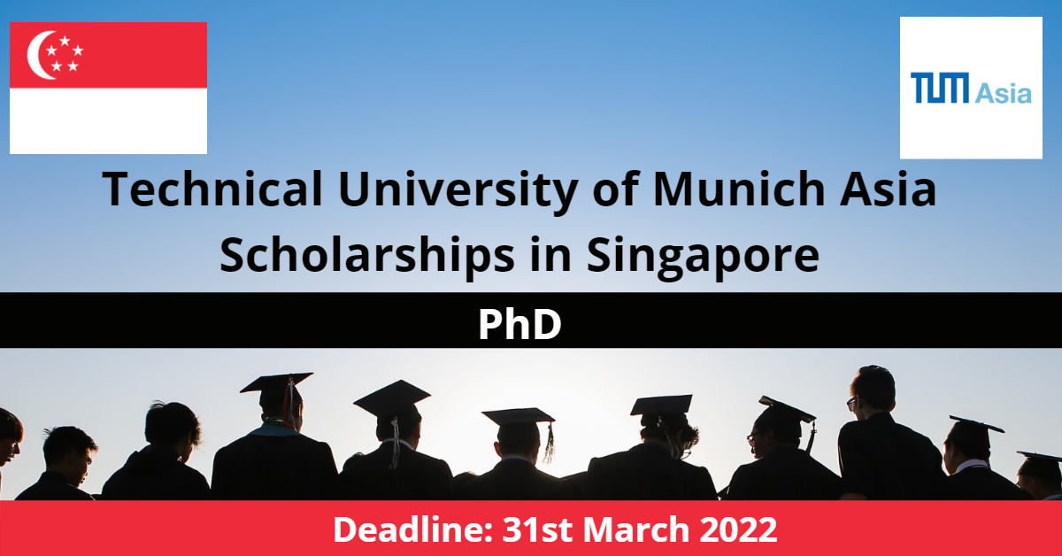 Feature image for Technical University of Munich Asia Scholarships in Singapore
