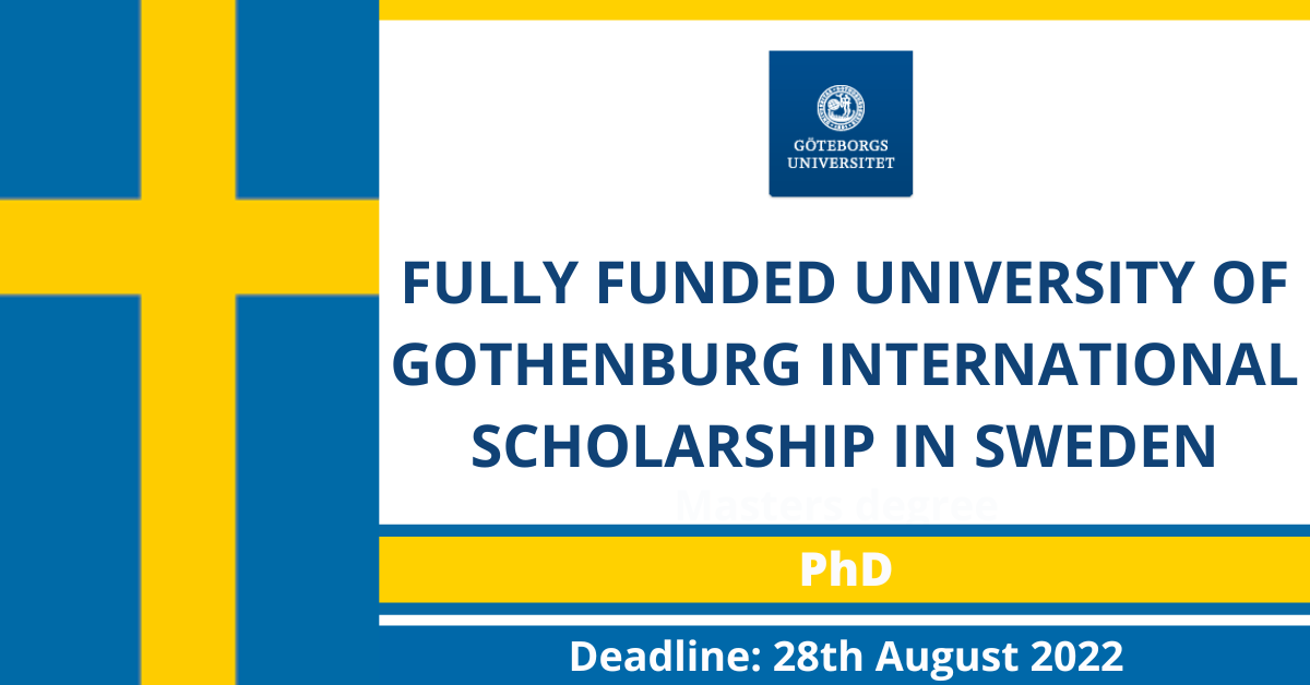 Feature image for Fully Funded University of Gothenburg International Scholarships in Sweden
