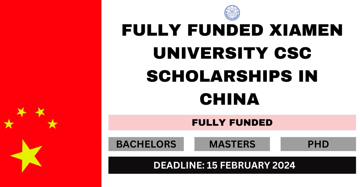 Feature image for Fully Funded Xiamen University CSC Scholarships in China 2024-25