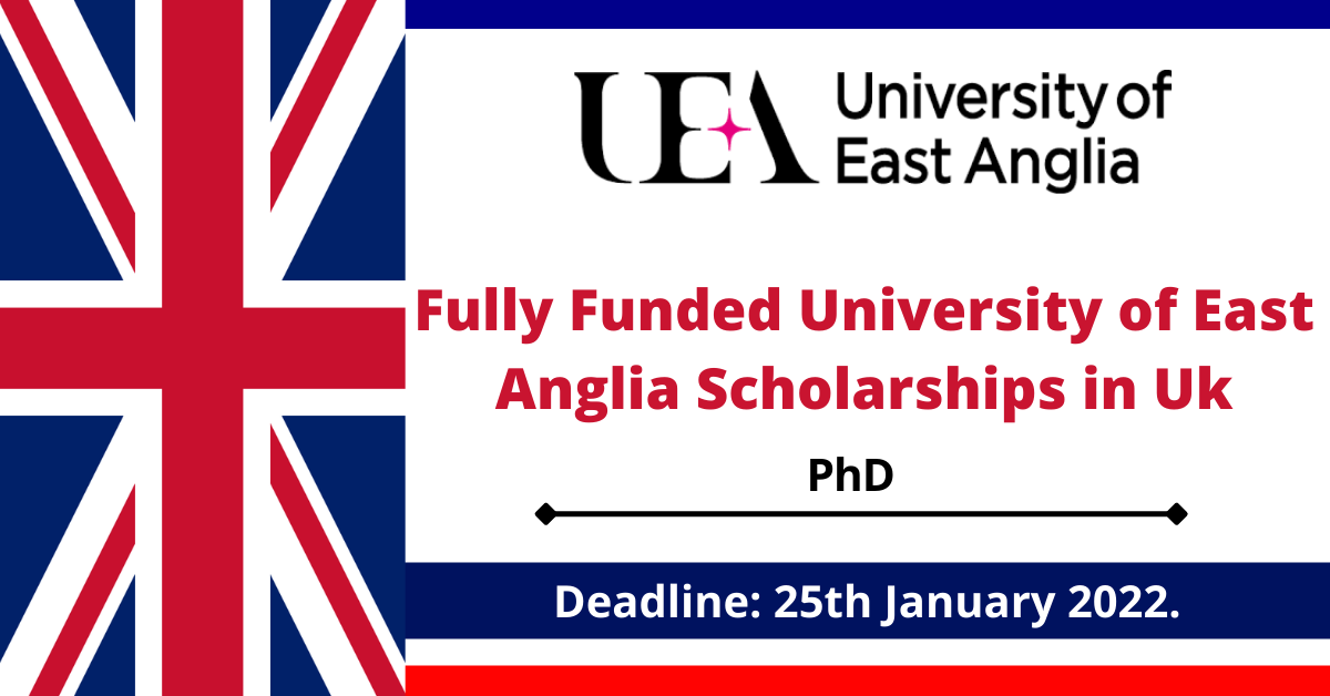 Feature image for Fully Funded University of East Anglia Scholarships in Uk
