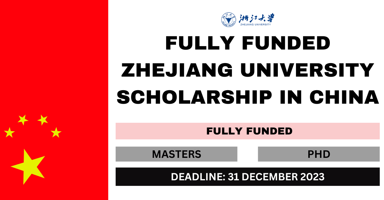 Feature image for Fully Funded Zhejiang University Scholarship in China 2024