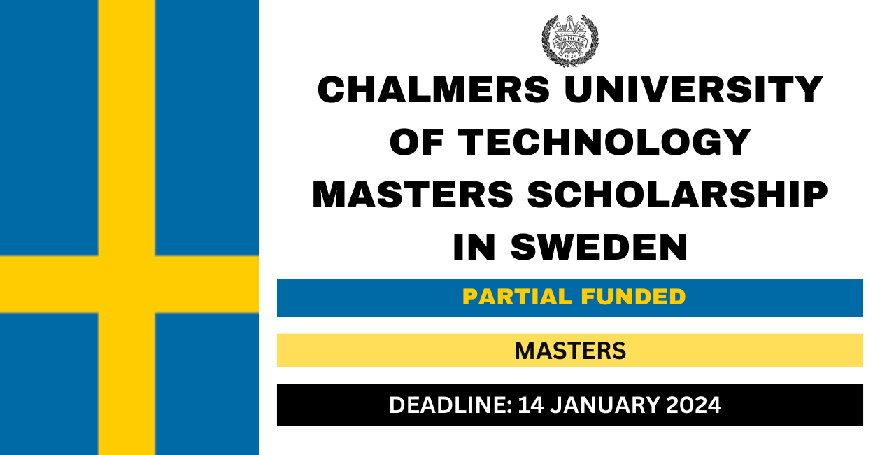 Feature image for Chalmers University of Technology Masters Scholarship in Sweden 2024
