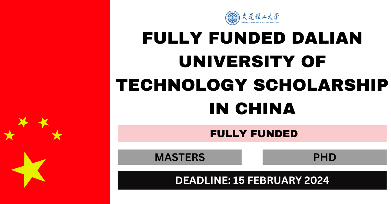 Feature image for Fully Funded Dalian University of Technology Scholarship in China 2024