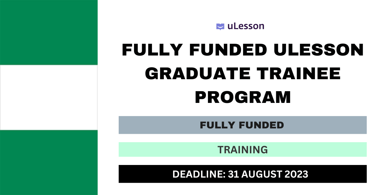 Feature image for Fully Funded uLesson Graduate Trainee Program 2023