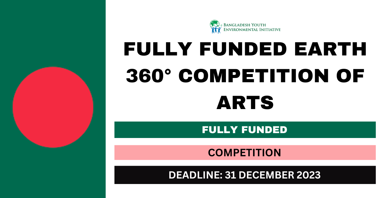 Feature image for Fully Funded Earth 360 Degree Competition of Arts 2024