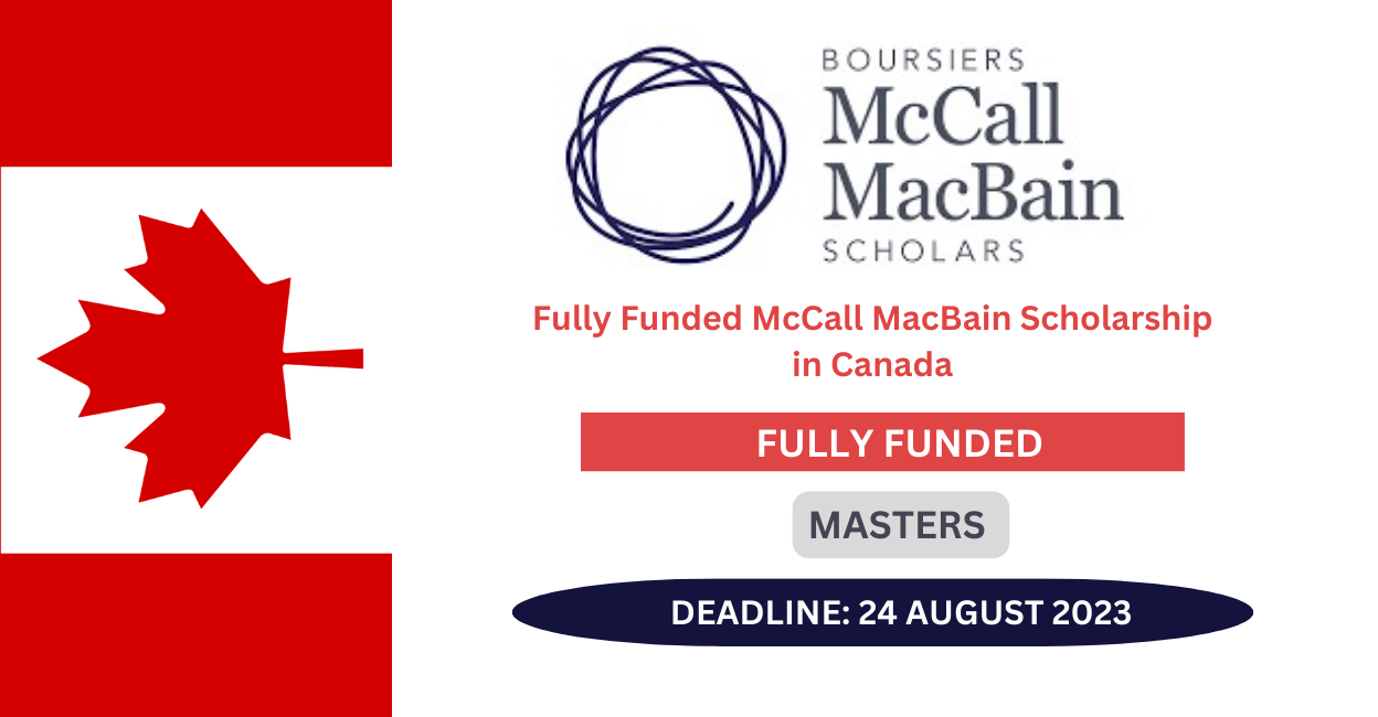 Feature image for Fully Funded McCall MacBain Scholarship in Canada 2024