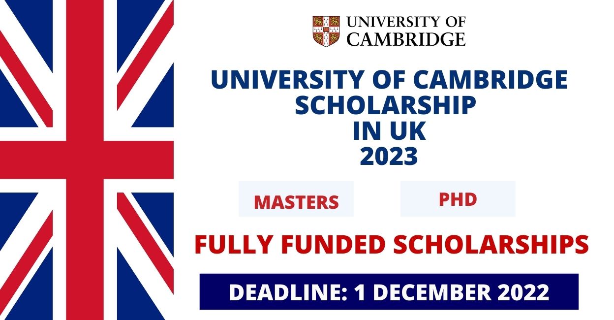 Feature image for Fully Funded Scholarships at University of Cambridge in UK 2023