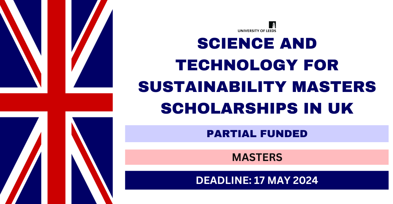 Feature image for Science and Technology for Sustainability Masters Scholarships in UK