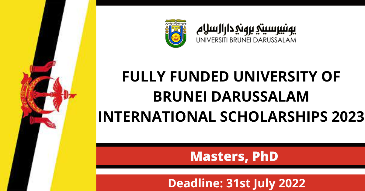 Feature image for Fully Funded University of Brunei Darussalam International scholarships 2023