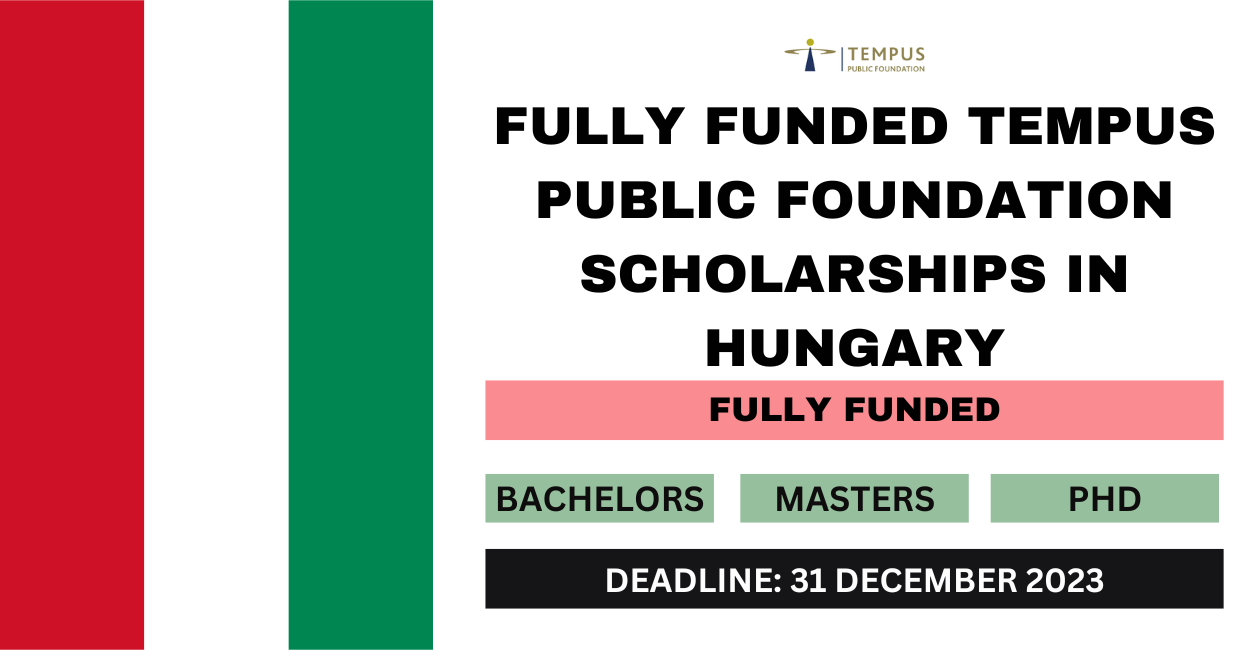 Feature image for Fully Funded Tempus Public Foundation Scholarships in Hungary 2024
