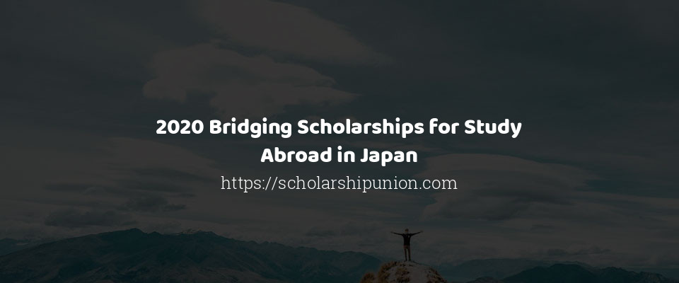 Feature image for 2020 Bridging Scholarships for Study Abroad in Japan