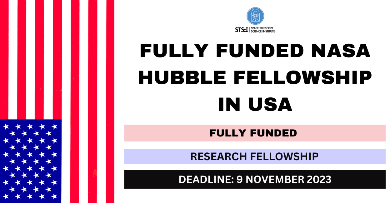 Feature image for Fully Funded NASA Hubble Fellowship in USA 2024