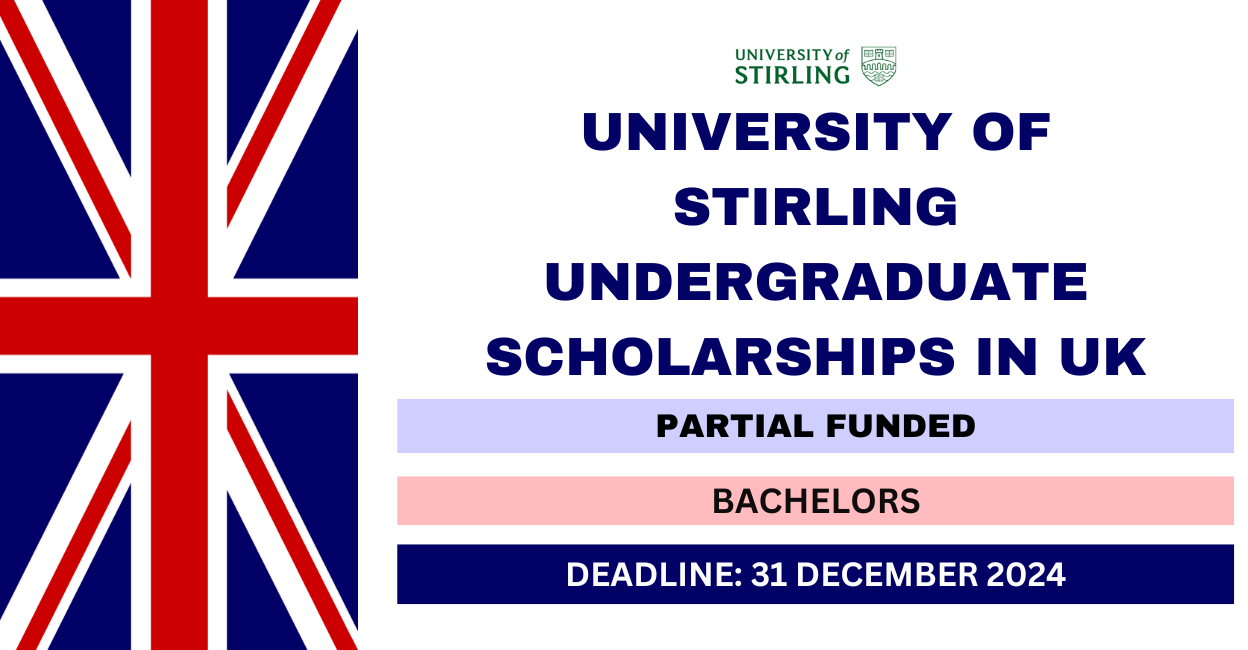 Feature image for University of Stirling Undergraduate Scholarships in UK 2024