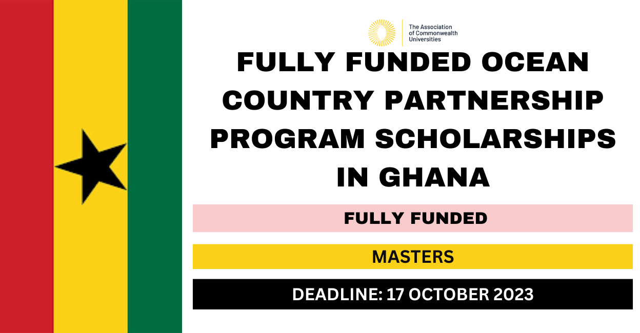 Feature image for Fully Funded Ocean Country Partnership Program Scholarships in Ghana 2024
