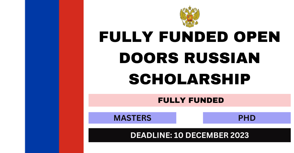 Feature image for Fully Funded Open Doors Russian Scholarship 2024