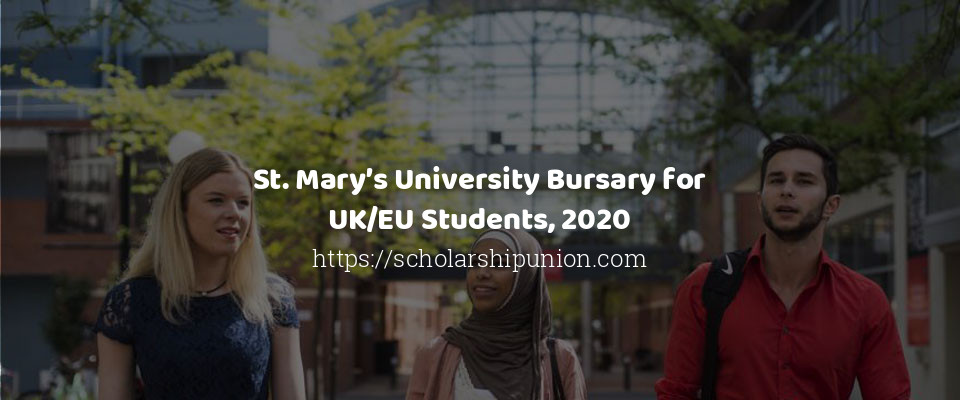 Feature image for St. Mary’s University Bursary for UK/EU Students, 2020