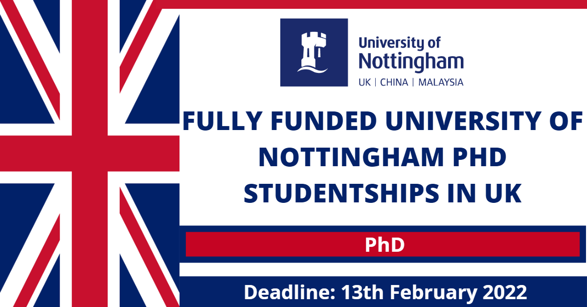 Feature image for Fully Funded University of Nottingham PhD Studentships in UK