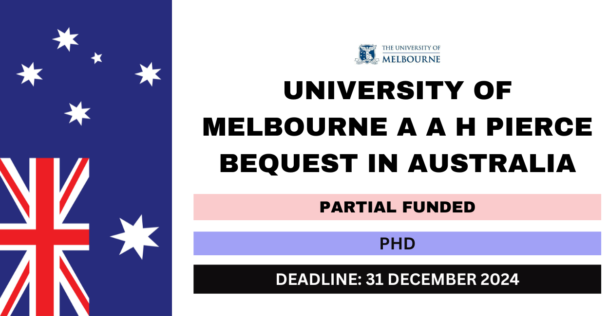 Feature image for University of Melbourne A A H Pierce Bequest in Australia 2024