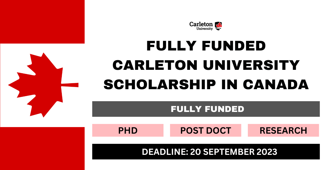 Feature image for Fully Funded Carleton University Scholarship in Canada 2024