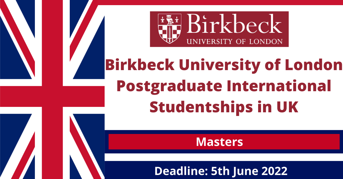 Feature image for Birkbeck University of London Postgraduate International Studentships in UK