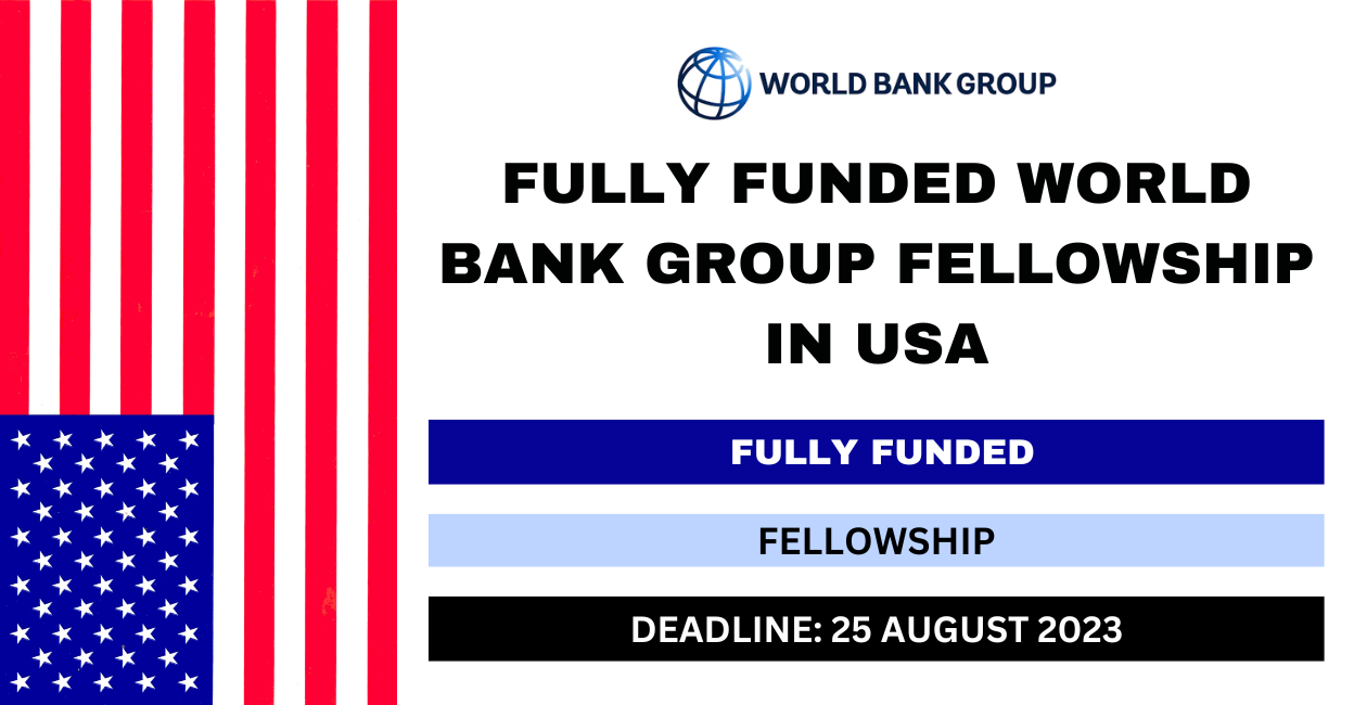 Feature image for Fully Funded World Bank Group Fellowship in USA 2024