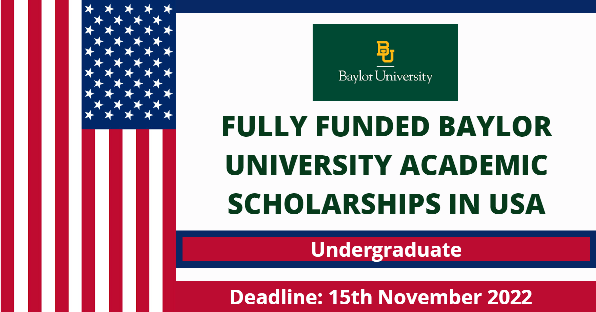 Feature image for Fully Funded Baylor University Academic Scholarships in USA