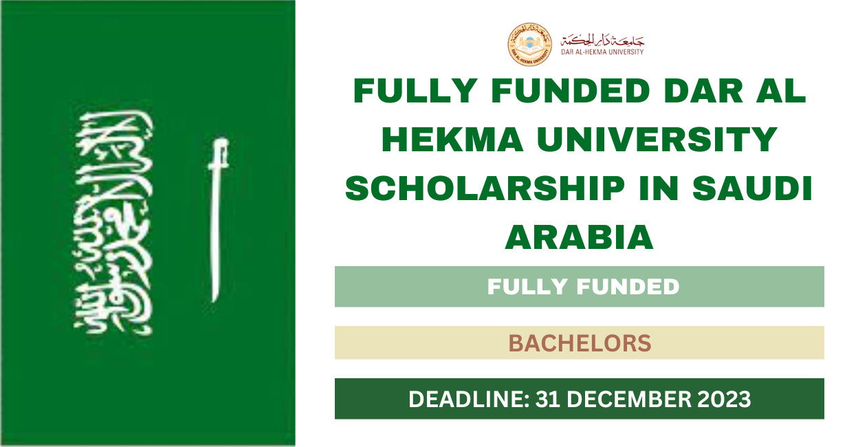 Feature image for Fully Funded Dar Al Hekma University Scholarship in Saudi Arabia