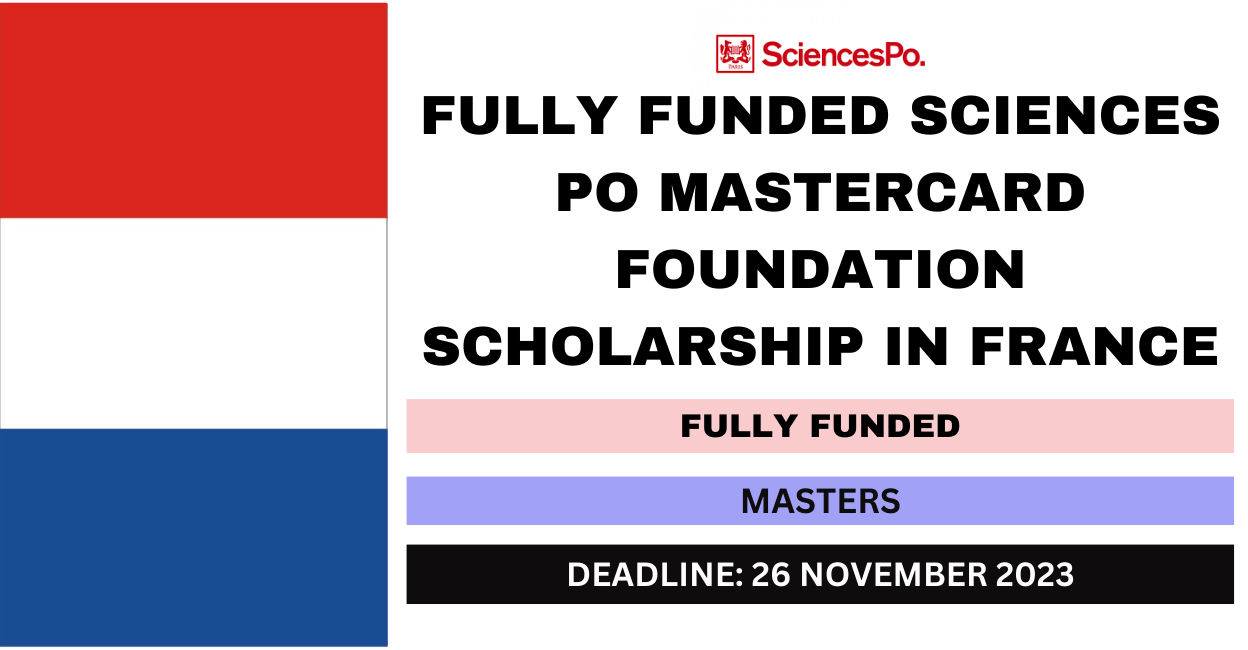 Feature image for Fully Funded Sciences Po Mastercard Foundation Scholarship in France