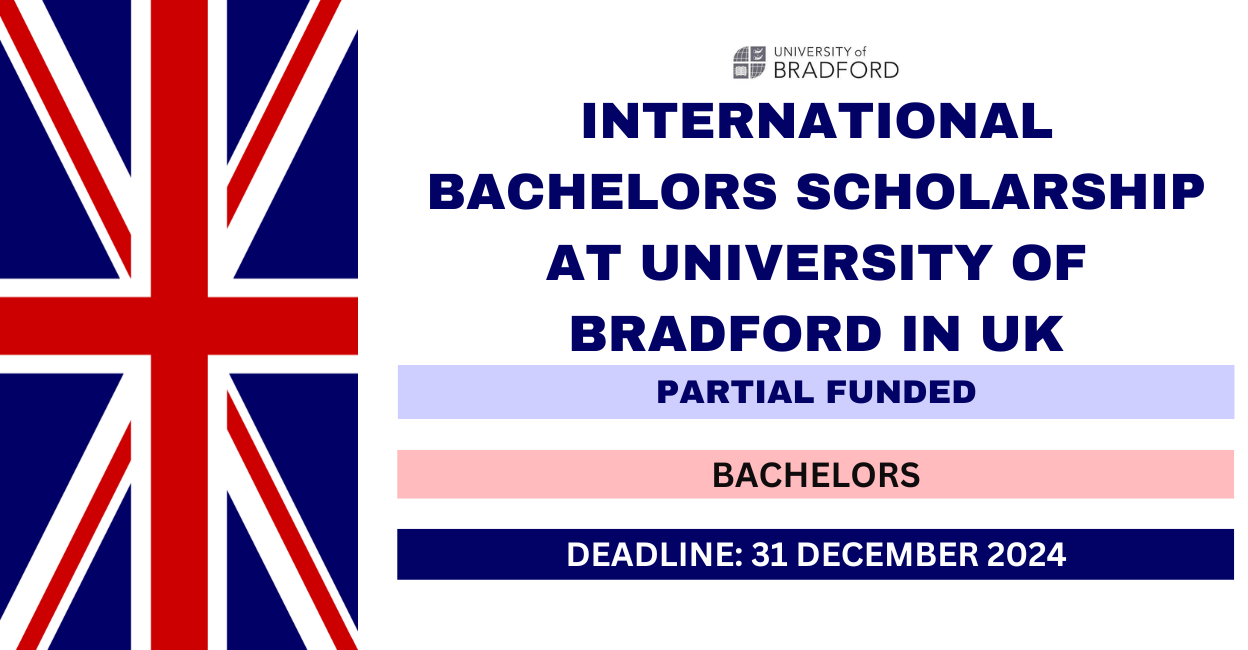 Feature image for International Bachelors Scholarship at University of Bradford in UK 2024