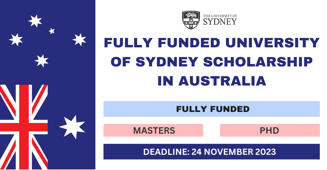 Feature image for Fully Funded University of Sydney Scholarship in Australia 2023