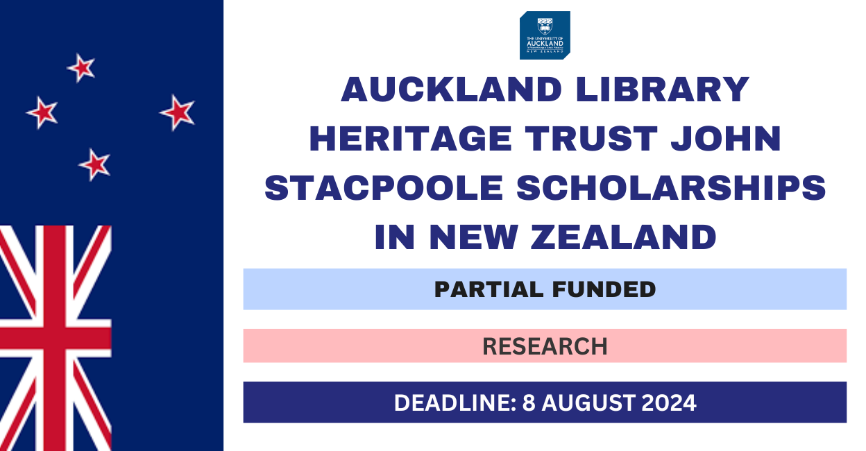 Feature image for Auckland Library Heritage Trust John Stacpoole Scholarships in New Zealand