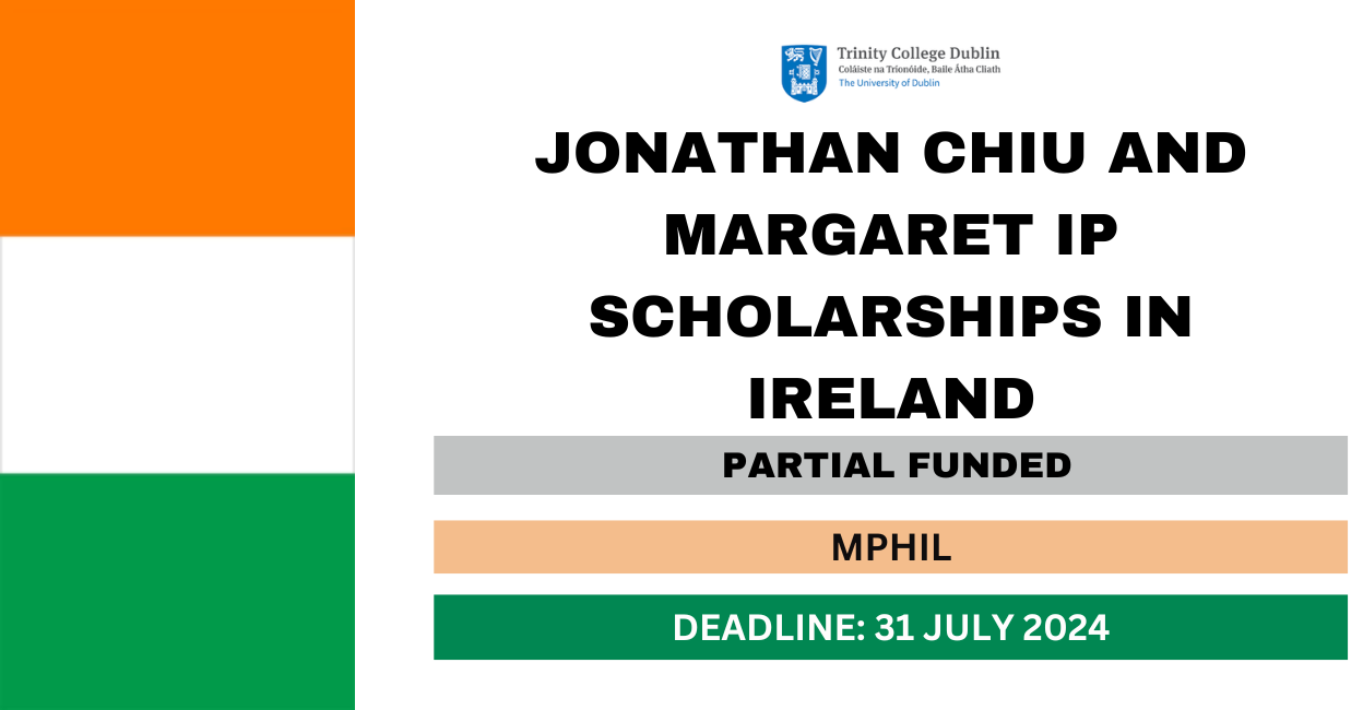 Feature image for Jonathan Chiu and Margaret Ip Scholarships in Ireland 2024