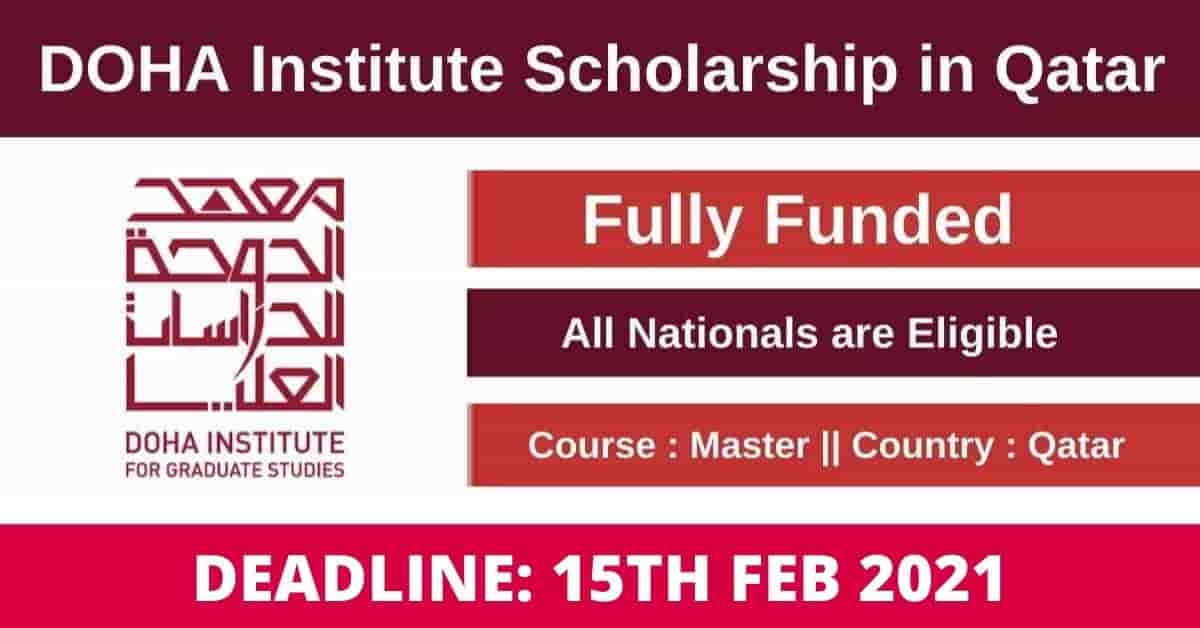 Feature image for Fully Funded Doha Institute For Graduate Studies Scholarship in Qatar 2021