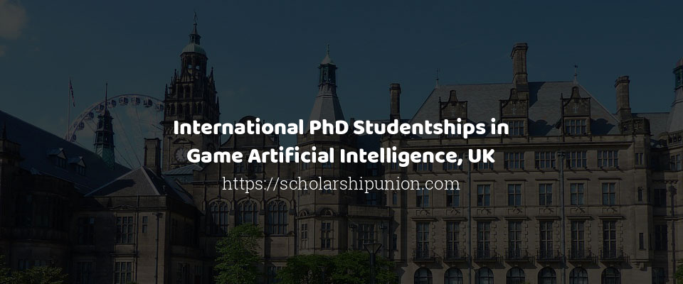 Feature image for International PhD Studentships in Game Artificial Intelligence, UK