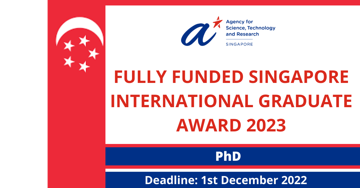 Feature image for Fully Funded Singapore International Graduate Award 2023