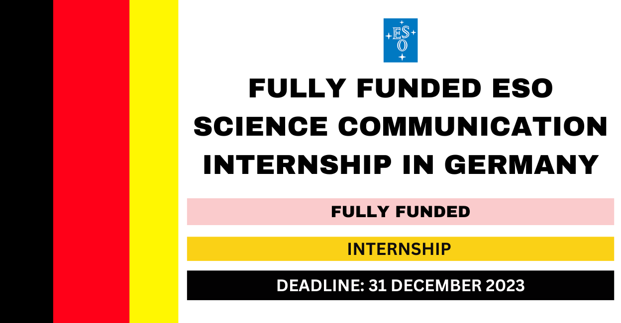 Feature image for Fully Funded ESO Science Communication Internship in Germany 2024