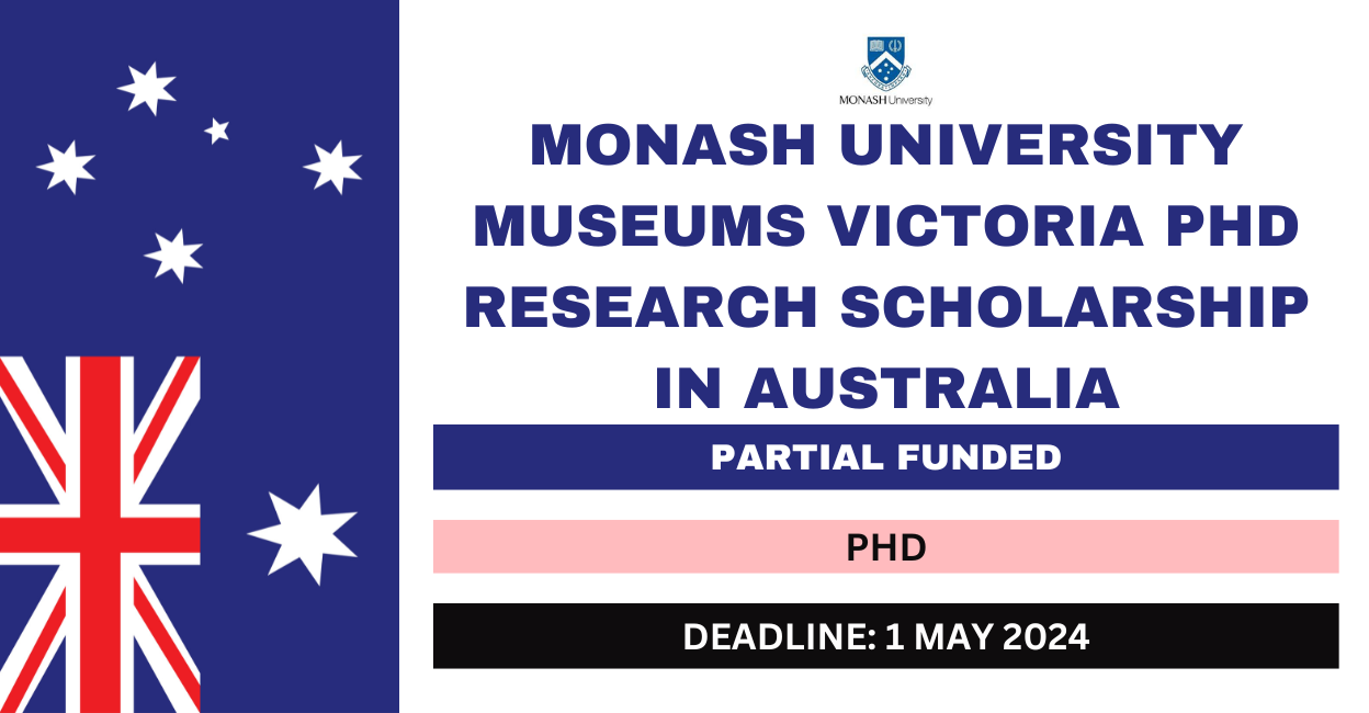 Feature image for Monash University Museums Victoria PhD Research Scholarship in Australia