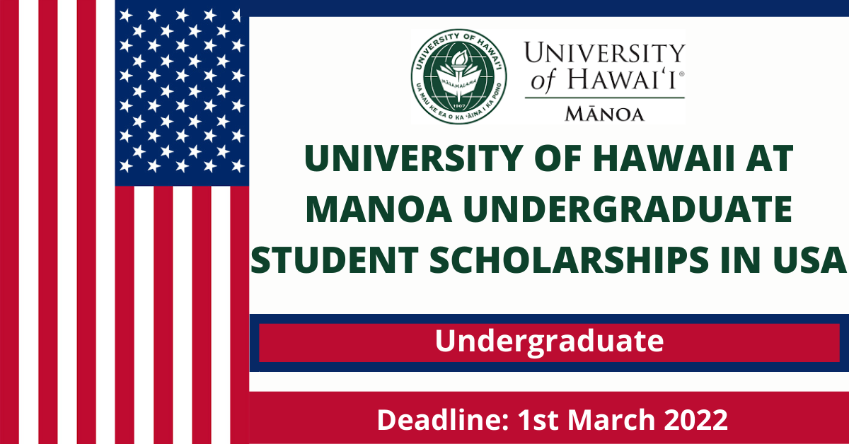 Feature image for University of Hawaii at Manoa Undergraduate Student Scholarships in USA
