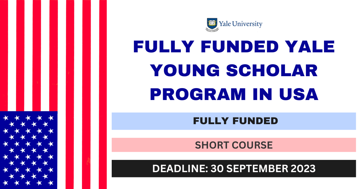 Feature image for Fully Funded Yale Young Scholar Program in USA 2023