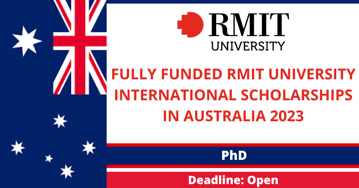 Feature image for Fully funded RMIT University International Scholarships in Australia 2023