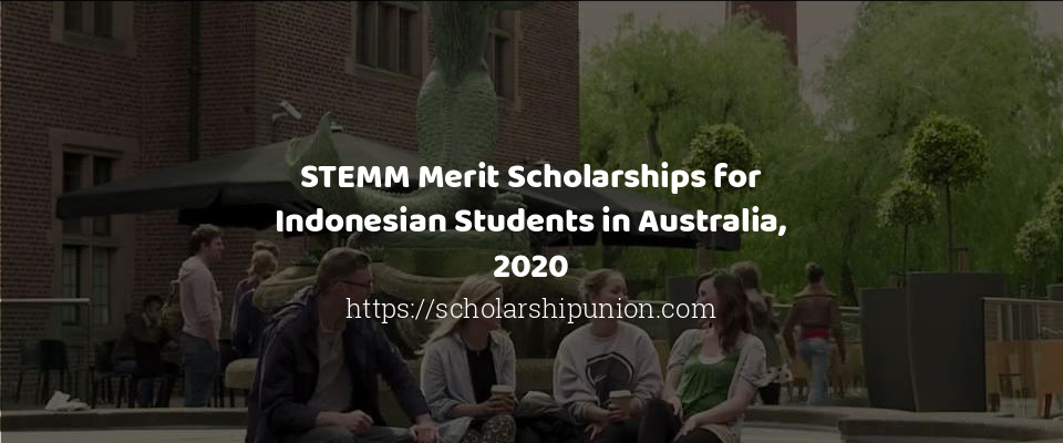 Feature image for STEMM Merit Scholarships for Indonesian Students in Australia, 2020