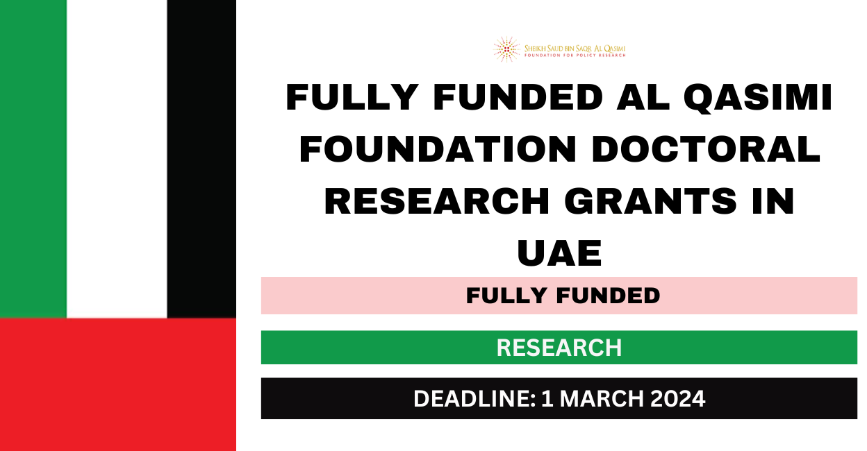 Feature image for Fully Funded Al Qasimi Foundation Doctoral Research Grants in UAE 2024