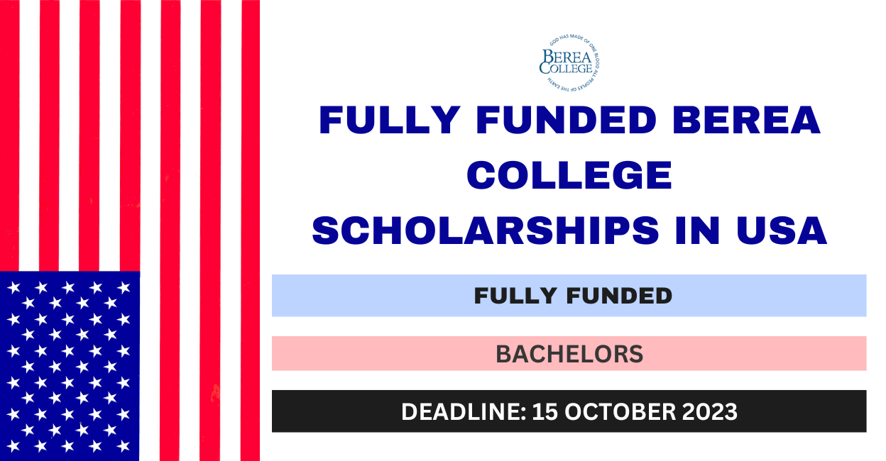 Feature image for Fully Funded Berea College Scholarships in USA 2024