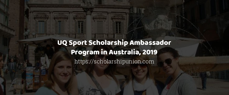 Feature image for UQ Sport Scholarship Ambassador Program in Australia, 2019