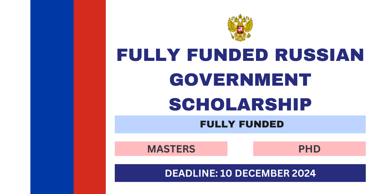 Feature image for Fully Funded Russian Government Scholarship 2024