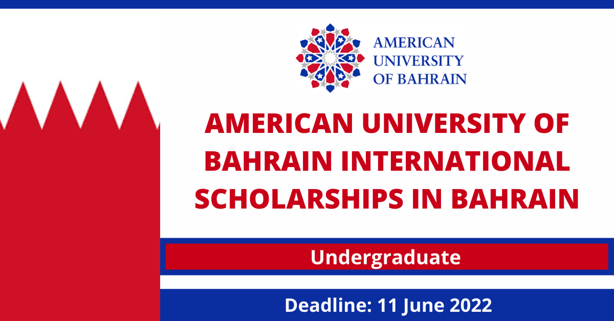 Feature image for American University of Bahrain International Scholarships in Bahrain